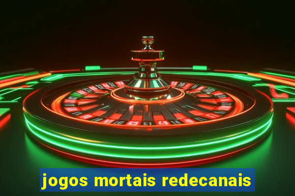 jogos mortais redecanais